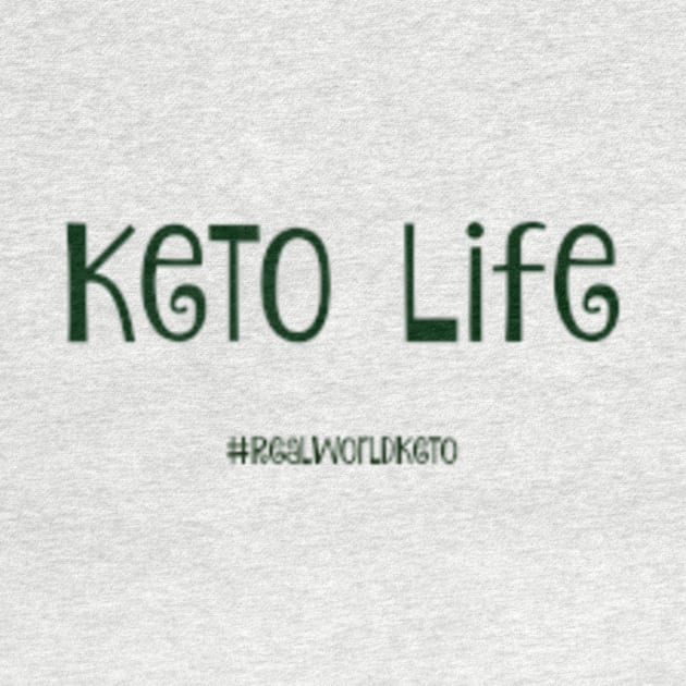 Keto Life by KetoMonster